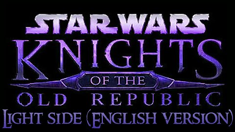 Let's Play - Knights of the Old Republic 1 (with mods, Light Side) |1| Space Undies {EN}