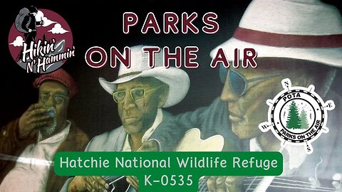 Thanksgiving POTA Activation of the Hatchie National Wildlife Refuge