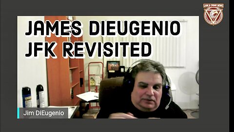 James DiEugenio • JFK Revisited • A Conversation #JFK #Dallas #Assassination @LawAndCrimeNews