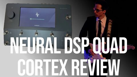 Neural DSP Quad Cortex Review After 14 Months