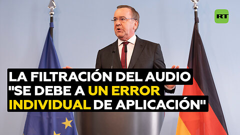 Ministro de Defensa alemán tacha de “error individual” la filtración del audio