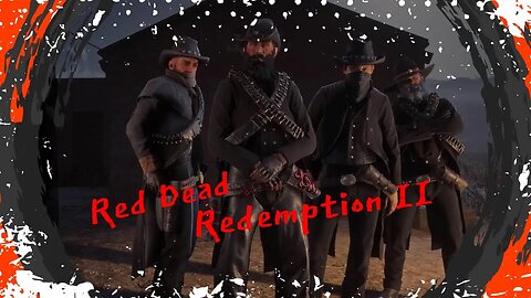 Half-Baked Old West Stuff In RED DEAD REDEMPTION II! Come Hang Out While We Do Stuff!