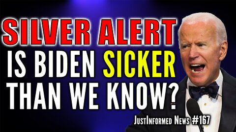 Is Biden's SICKNESS A Lot WORSE Than The FAKE NEWS Is Letting On? | JustInformed News #167