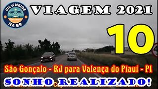 Viagem 2021 - São Gonçalo RJ para Valença do Piauí PI - Ida Dia 3 Vídeo 10