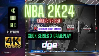 NBA 2K24 Lakers VS Heat 4K UHD Xbox Series X Gaming No Commentary