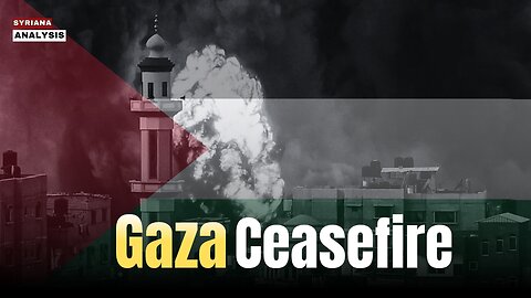 Gaza: UN Security Council Demands an Immediate Ceasefire | Syriana Analysis