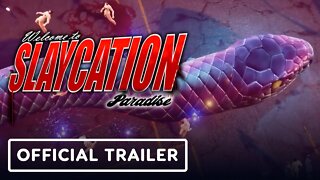 Slaycation Paradise - Official Release Date Trailer