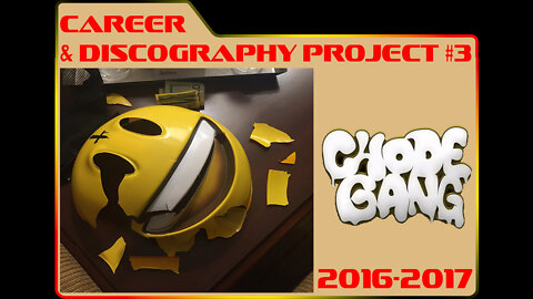 Career & Discography Project #3 Chodegang