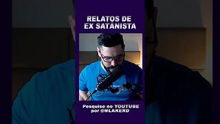 Relatos de um ex satanista parte05 #fimdostempos😱😱 #fatoscuriosos #revelação #shortsvideo