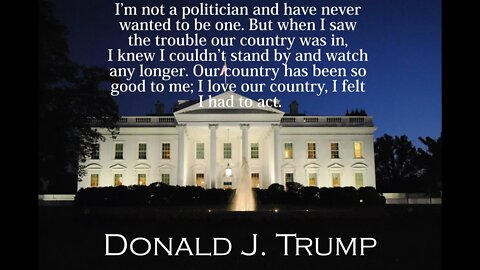 Donald Trump Quotes - I'm Not a Politician...