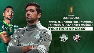 ⚽️🎂 O GIGANTE FAZ 109 ANOS | RONY, O REI DA LIBERTA | AGORA FOCO NO VASCO!