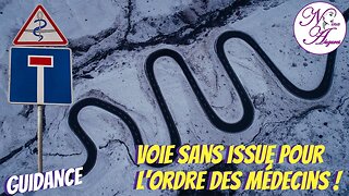 Voie sans issue pour l'Ordre des médecins ! 07/04/2023