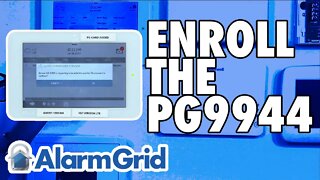 Enrolling the DSC PG9944 w/the Qolsys IQ Panel 2 Plus
