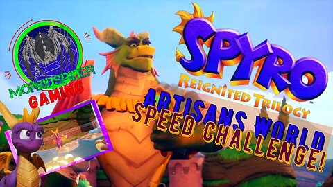 Spyro Reignited Trilogy Speed Challenge: Artisans World