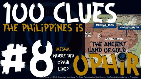 100 Clues #8: Philippines Is The Ancient Land of Gold: Mesha - Ophir, Sheba, Tarshish