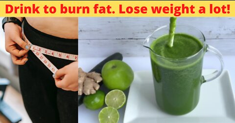 DRINK TO BURN BELLY FAT - Fat Burner Drink