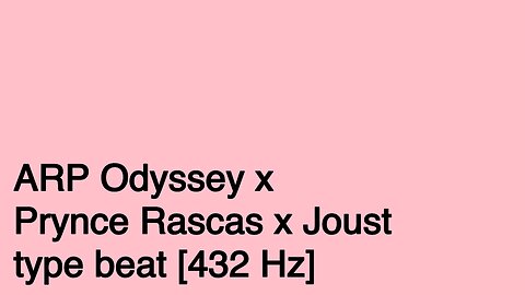ARP Odyssey x Prynce Rascas x Joust type beat