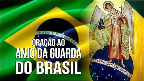 Proteção Oração ao ANJO DA GUARDA DO BRASIL pedindo PROTEÇÃO