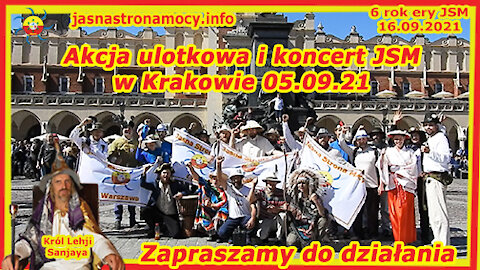 Akcja ulotkowa i koncert JSM w Krakowie 05.09.21 Zapraszamy do wspólnego działania