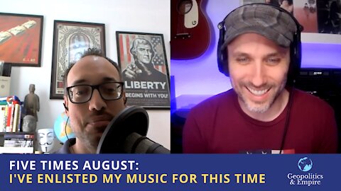 Five Times August: I've Enlisted My Music for This Time