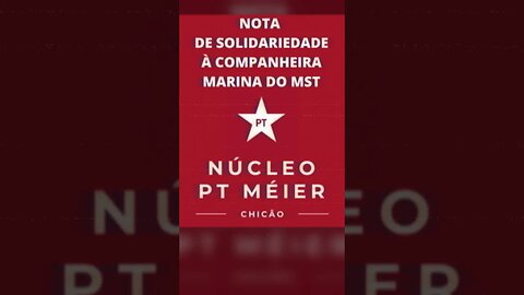 Nota de Solidariedade à Deputada Estadual Marina do MST; diante do ataque violento de bolsonaristas