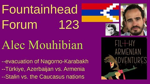 FF-123: Alec Mouhibian on visting Nagorno-Karabakh as an American and making movies about Armenia