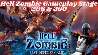 Hell Zombie Gameplay Stage 296 & 300