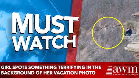 GIRL SPOTS SOMETHING TERRIFYING IN THE BACKGROUND OF HER VACATION PHOTO