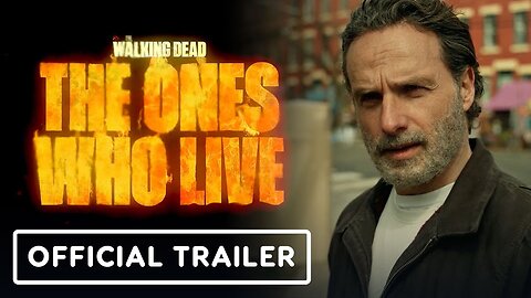 The Walking Dead: The Ones Who Live - Official Final Trailer