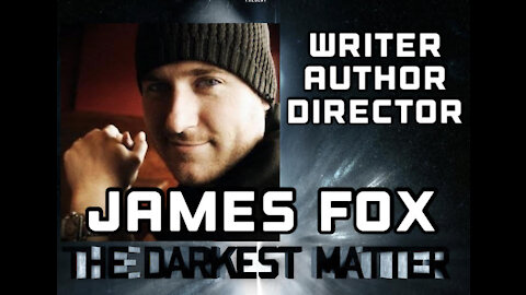 Author, Writer, Director James Fox on Hollywood and Fatherhood