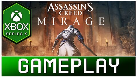 Assassin's Creed Mirage | Xbox Series X Gameplay