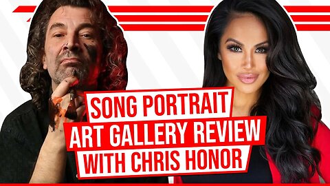 Song Portrait Art Gallery Review With Chris Honor