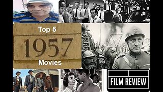 My Top 5 Movies From 1957
