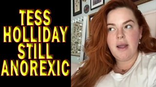 Tess Holliday Is Still Claiming To Be Anorexic