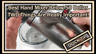 Best Hand Mixer Below 50 Dollar (TWO Things Are Really Important!)