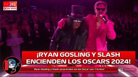 Ryan Gosling y Slash sorprenden en los Oscar con 'I'm Ken' de Barbie Oscars 2024