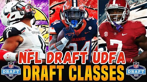 2023 NFL Draft | Best UDFA Classes