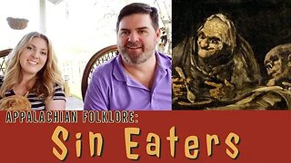 Sin Eaters: The Eerie Necessary Evil Brought to Appalachia
