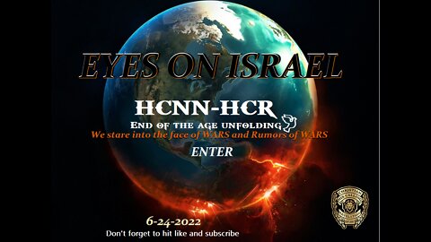 HCNN - HCR - Eyes on Israel