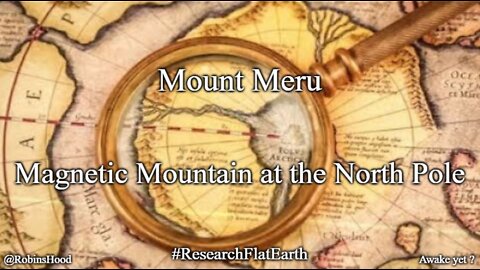 Mount Meru Magnetic Mountain at the North Pole ~ Eric Dubay