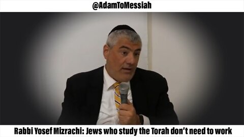 Rabbi Yosef Mizrachi: Jews who study the Torah don’t need to work