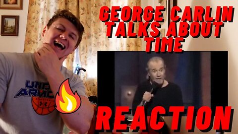 IRISH GUY REACTION GEORGE CARLIN TALKS ABOUT TIME | FIRST TIME WATCHING!!