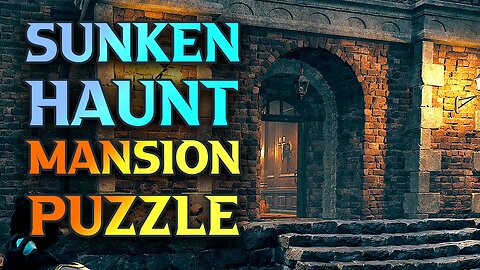 remnant 2 sunken haunt mansion walkthrough - Sunken Haunt Mansion Puzzle Solution Guide