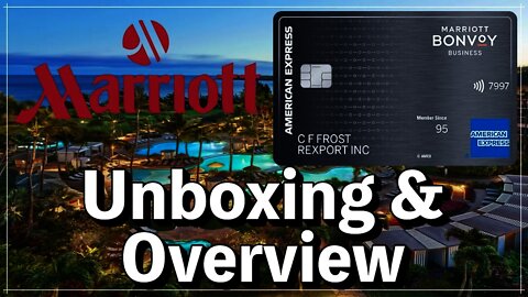 AMEX Marriott Bonvoy BUSINESS: Overview + Unboxing (2021)