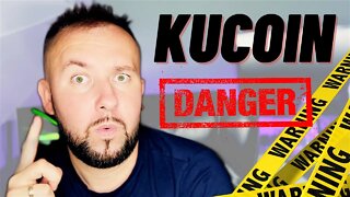 KuCoin In Danger - Should You Withdraw Your Funds ? 🧐