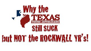 167: Texas Young Republicans SUCK!