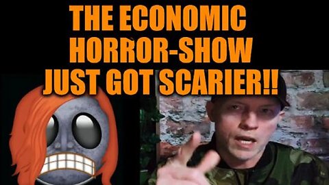ECONOMIC HORROR SHOW JUST GOT SCARIER, MORE BANK DRAMA, RATE HIKES, MOST PEOPLE CLUELESS