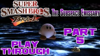 Super Smash Bros. Brawl - Subspace Emissary - Part 5 - Nintendo Wii Playthrough 😎Benjamillion