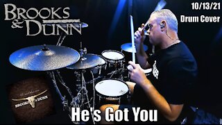Brooks and Dunn - He's Got You - Drum Cover (4K)