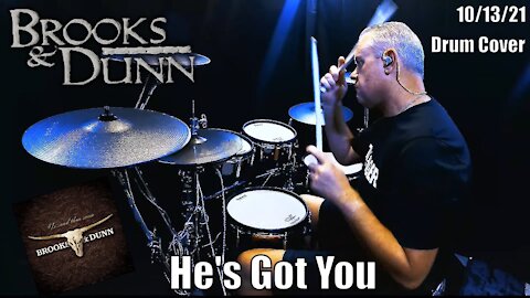 Brooks and Dunn - He's Got You - Drum Cover (4K)